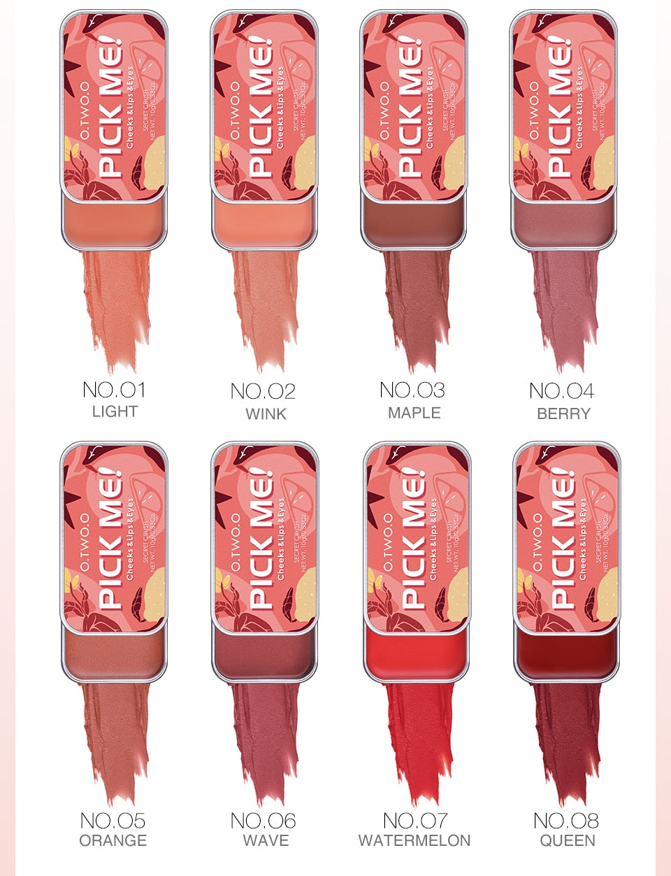 O.TWO.O PICK ME CHEEKS LIPS & EYES TINT